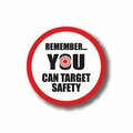 Ergomat 30in CIRCLE SIGNS - Remember YOU Can Target Safety DSV-SIGN 900 #0556 -UEN